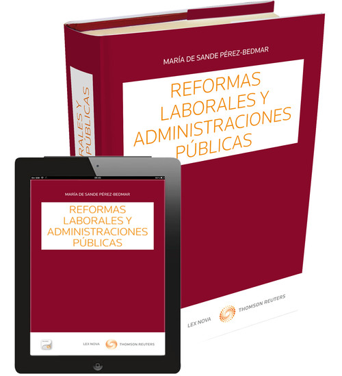 REFORMAS LABORALES Y ADMINISTRACIONES PUBLICAS (PAPEL + E-BO