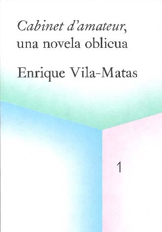 CABINET D�AMATEUR, UNA NOVELA OBLICUA