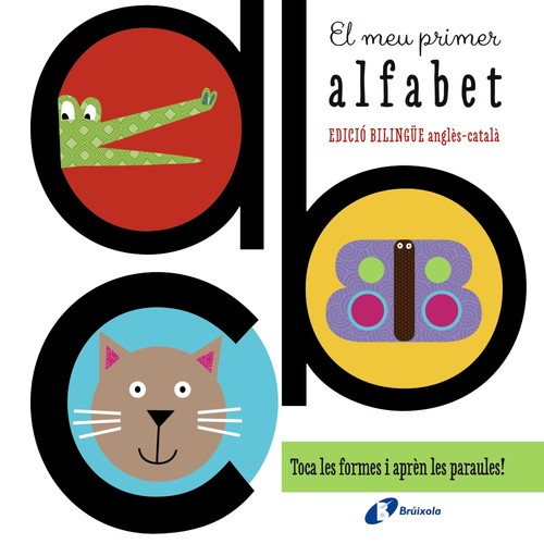 MEU PRIMER ALFABET (EDICIO BILINGUE ANGLES-),EL