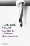 CUENTOS DE ADULTEROS DESORIENTADOS