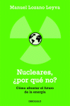 NUCLEARES, �POR QUE NO?