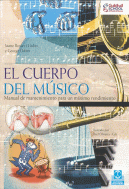 CUERPO DEL MUSICO,EL MANUAL MANTENIMIENTO PARA MAXIMO RENDIM