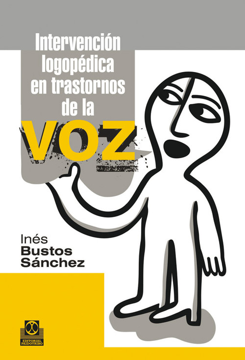 INTERVENCION LOGOPEDICA EN TRASTORNOS DE LA VOZ