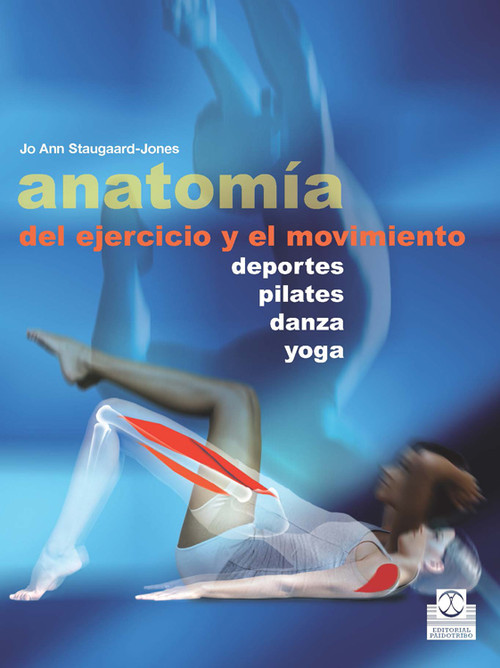 ANATOMIA DEL EJERCICIO Y EL MOVIMIENTO