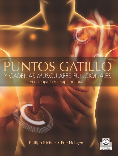 PUNTOS GATILLO Y CADENAS MUSCULARES FUNCIONALES EN OSTEOPATI