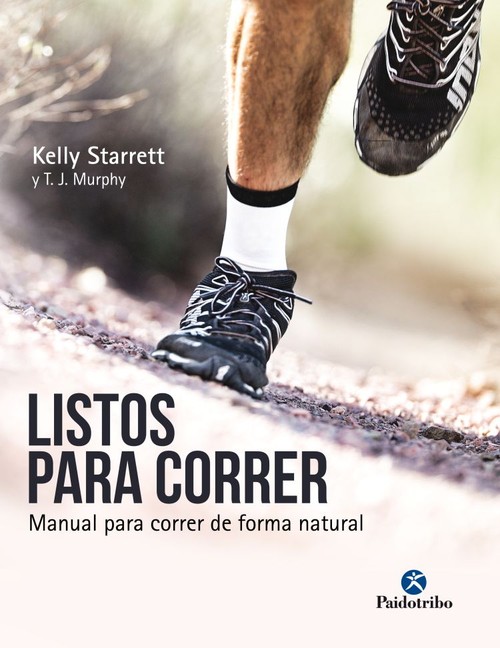 LISTOS PARA CORRER MANUAL PARA CORRER DE FORMA NATURAL