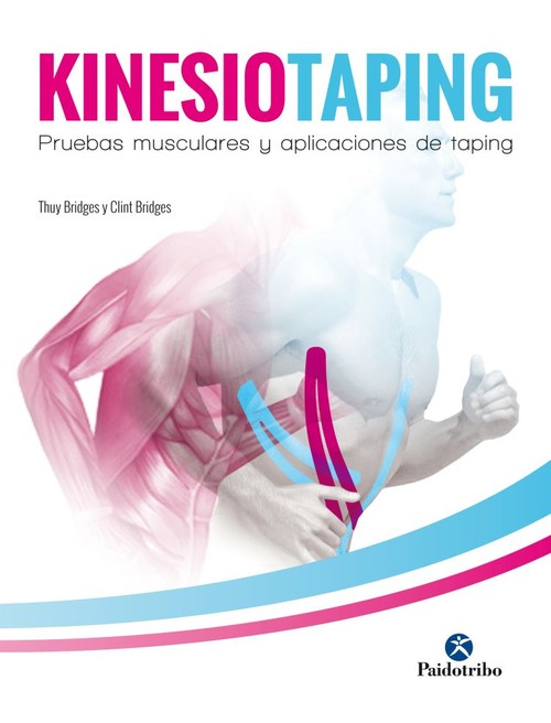 KINESIOTAPING PRUEBAS MUSCULARES Y APLICACIONES DE TAPING