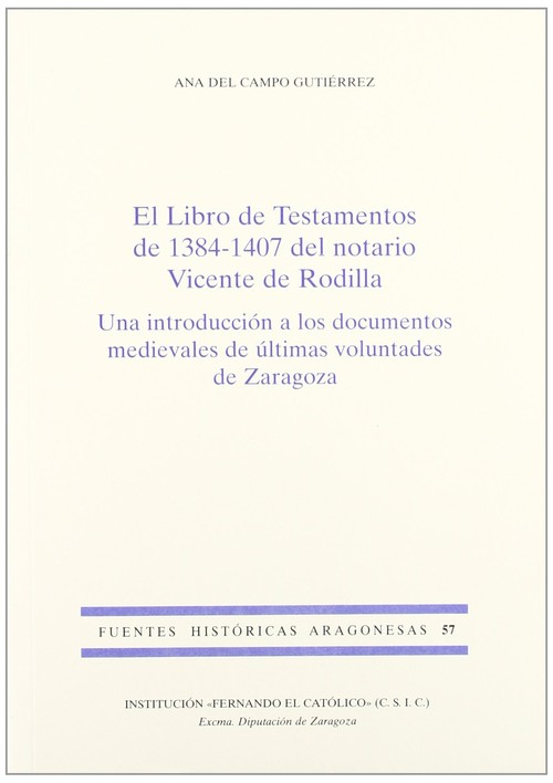 LIBRO DE TESTAMENTOS DE 1384-1407 DEL NOTARIO VICENTE DE ROD