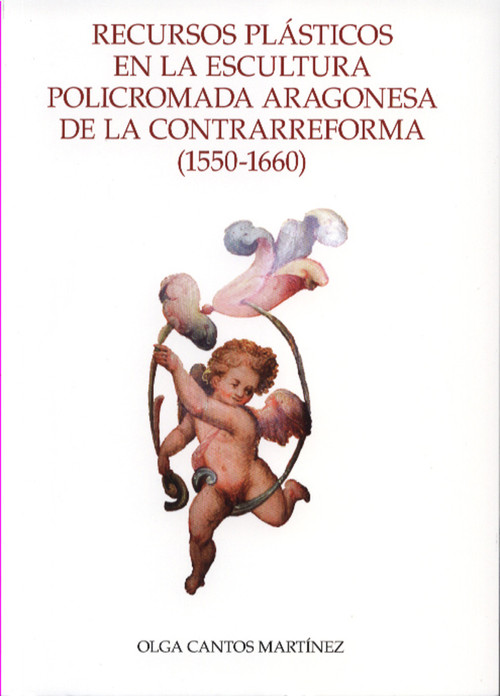 RECURSOS PLASTICOS EN LA ESCULTURA POLICROMADA ARAGONESA DE