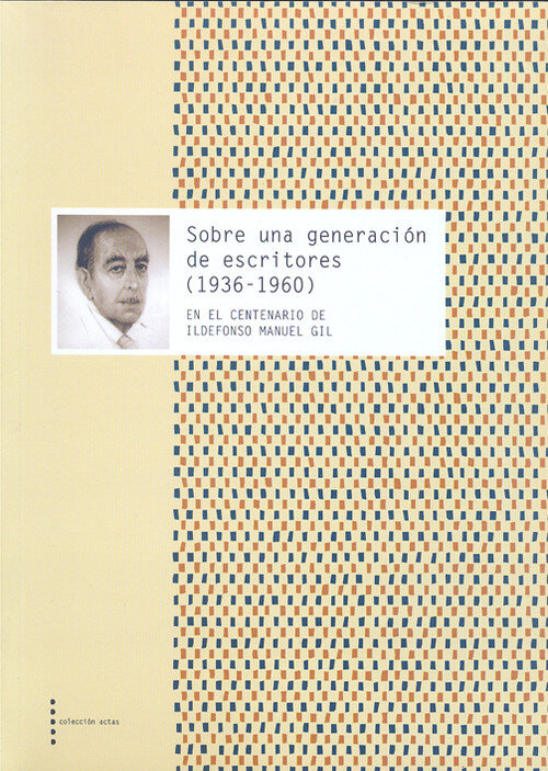 SOBRE UNA GENERACION DE ESCRITORES 1936-1960