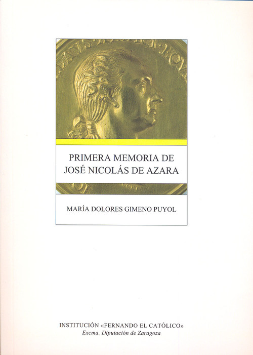 PRIMERA MEMORIA DE JOSE NICOLAS DE AZARA