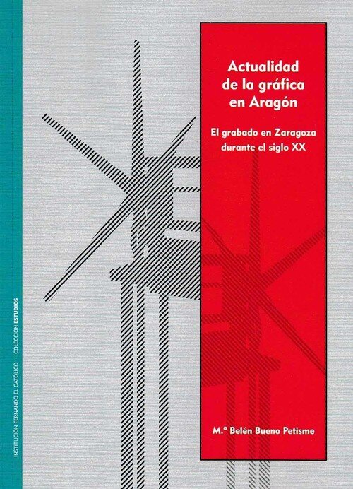 ACTUALIDAD DE LA GRAFICA EN ARAGON, EL GRABADO EN ZARAGOZA D