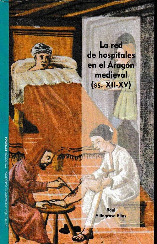 PENSAR LOS HOSPITALES DEL MUNDO IBERICO (SS. XIV-XVI)