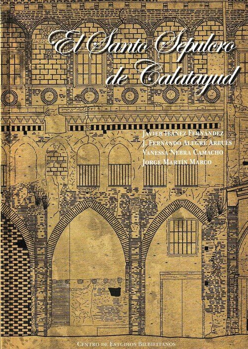 SANTO SEPULCRO DE CALATAYUD,EL