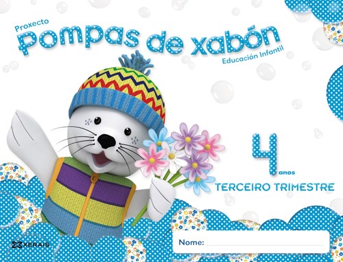 POMPAS DE XABON 4 ANOS. TERCEIRO TRIMESTRE