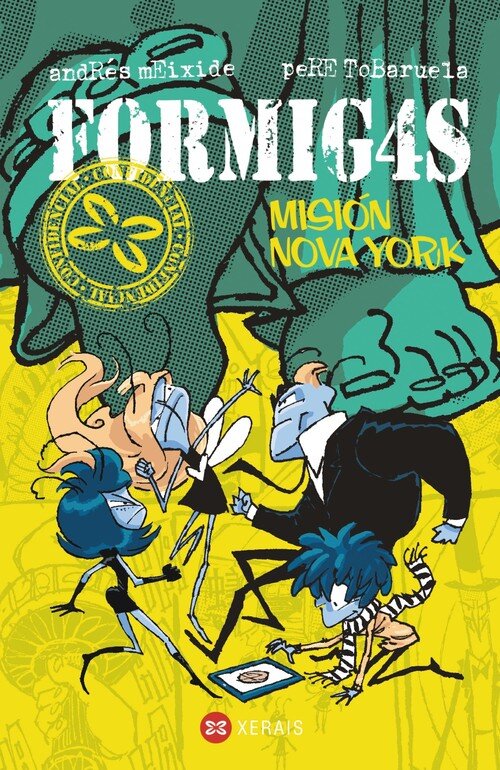 FORMIGAS.MISION NOVA YORK