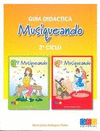 MUSIQUEANDO 2 CICLO-GUIA DIDACTICA