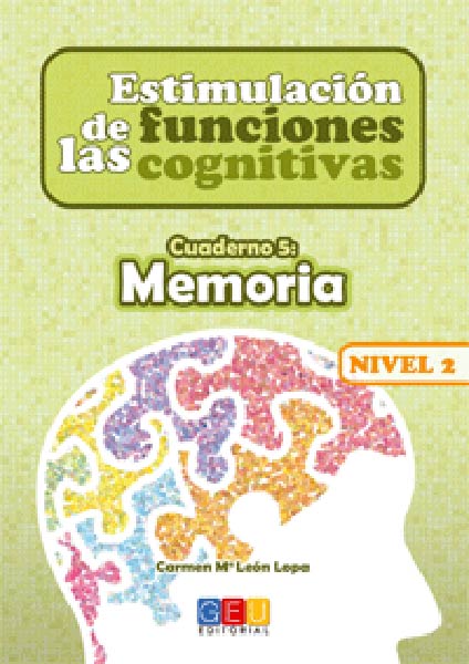 ESTIMULACION FUNCIONES COGNITIVAS 2 CUADERNO 5 MEMORIA
