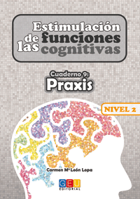 ESTIMULACION FUNCIONES COGNITIVAS 2 CUADERNO 9 PRAXIS