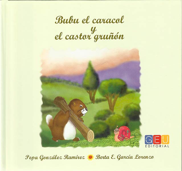 BUBU EL CARACOL Y EL CASTOR GRU�ON