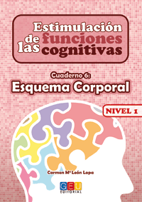 ESTIMULACION FUNCIONES COGNITIVAS 1 CUAD.6 ESQUEMA CORPORAL
