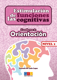 ESTIMULACION FUNCIONES COGNITIVAS 1 CUAD.8 ORIENTACION