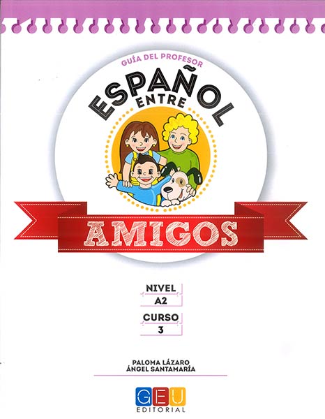 ESPA�OL ENTRE AMIGOS NIVEL A2 CURSO 3