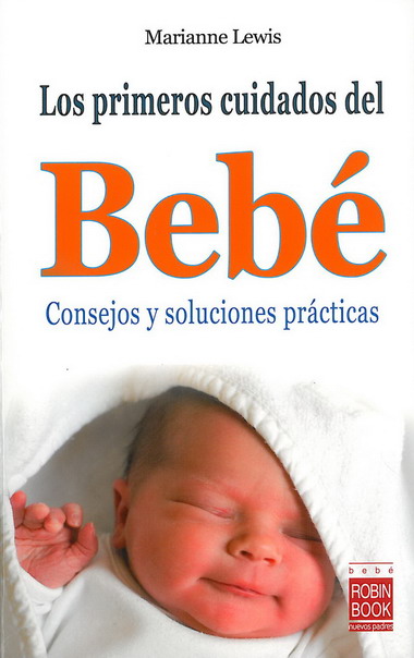 PRIMEROS CUIDADOS DEL BEBE, LOS