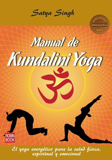 MANUAL DE KUNDALINI YOGA - MASTERS