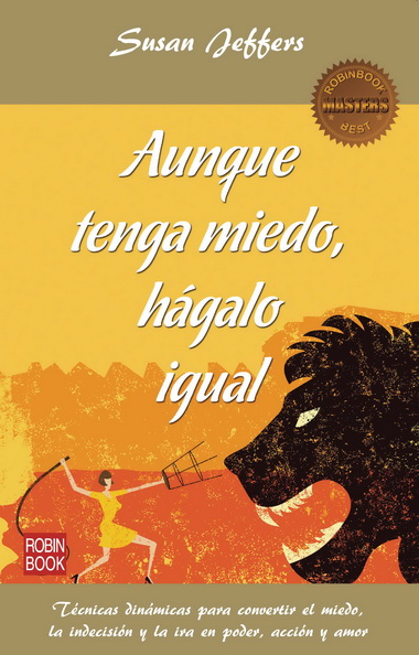 AUNQUE TENGA MIEDO, HAGALO IGUAL (B)