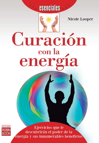 CURACION CON LA ENERGIA (ESENCIALES)
