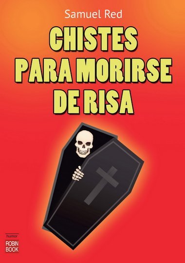 MEJORES CHISTES CORTOS, LOS