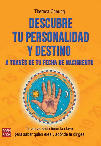DESCUBRE TU PERSONALIDAD Y DESTINO A TRAVES DE TU FECHA DE