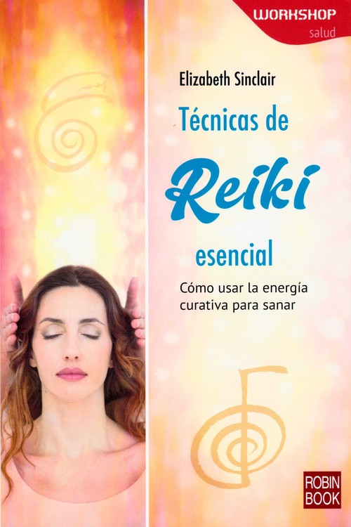 TECNICAS DE REIKI ESENCIAL (WORKSHOP)