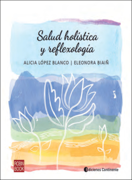 SALUD HOLISTICA Y REFLEXOLOGIA
