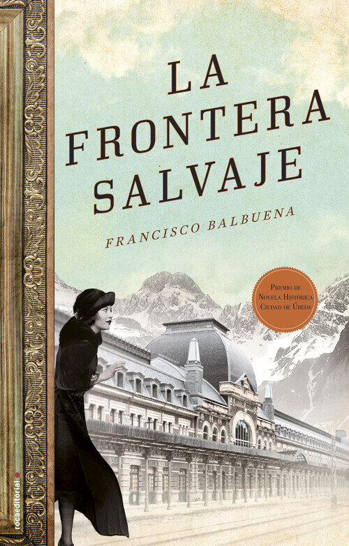 FRONTERA SALVAJE, LA (PREMIO CIUDAD DE UBEDA)
