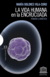 VIDA HUMANA EN LA ENCRUCIJADA,LA-PENSAR LA BIOETICA