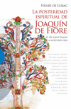POSTERIDAD ESPIRITUAL DE JOAQUIN DE FIORE II,LA