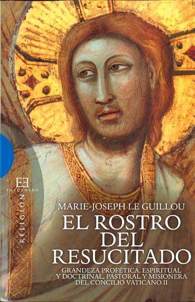 ROSTRO DEL RESUCITADO,EL.