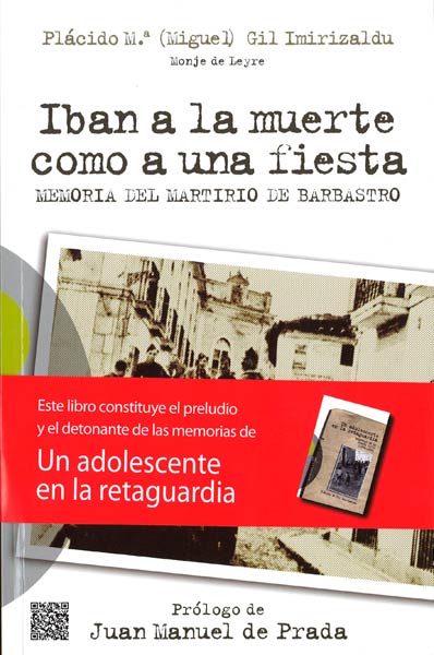 IBAN A LA MUERTE COMO A UNA FIESTA-MEMORIA DEL MARTIRIO DE