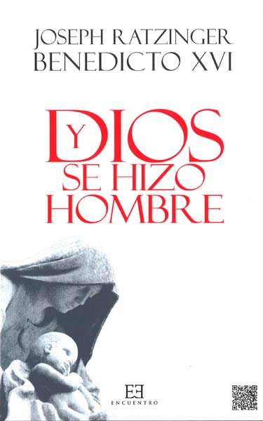 Y DIOS SE HIZO HOMBRE (TAPA DURA)