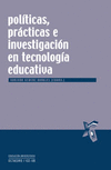 POLITICAS, PRACTICAS E INVESTIGACION EN TECNOLOGIA EDUCATIV