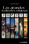 GRANDES TRADICIONES RELIGIOSAS,LAS