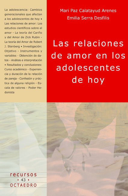 RELACIONES DE AMOR EN LOS ADOLESCENTES DE HOY,LAS