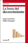HORA DEL DECRECIMIENTO,LA