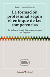 FORMACION PROFESIONAL SEGUN EL ENFOQUE DE LAS COMPETENCIAS