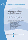 FORMACIO DEL PROFESSORAT NOVELL A LA UNIVERSITAT DE BARCELON