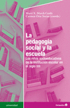 PEDAGOGIA SOCIAL Y LA ESCUELA,LA
