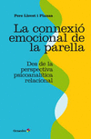 CONNEXIO EMOCIONAL DE LA PARELLA,LA