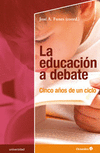 EDUCACION A DEBATE,LA